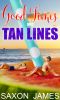 [Love's a Gamble 0.50] • Good Times and Tan Lines